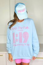 Keep The Faith Sweatshirt