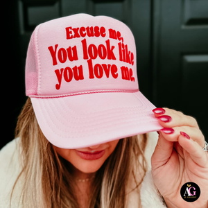 You Love Me Trucker Hat